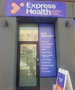 Visual Tour - Express Health Urgent Care in East Harlem, Metropolitan and Staten Island NYC