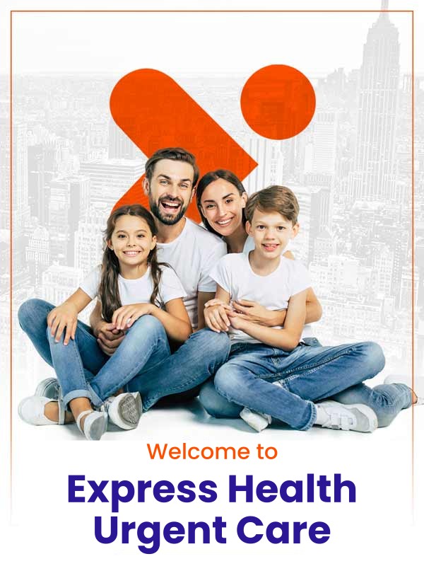 Express Health Urgent Care Located in East Harlem, Metropolitan, NYC and Staten Island, NYC